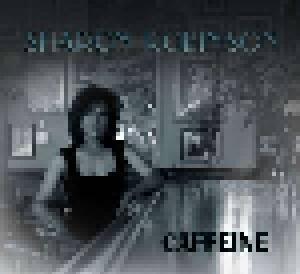 Sharon Robinson: Caffeine - Cover