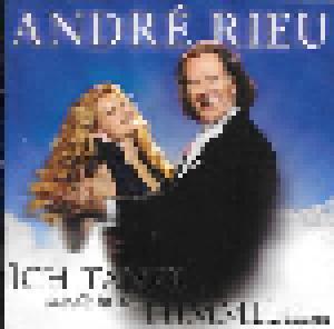 André Rieu: Ich Tanze Mit Dir In Den Himmel Hinein - Cover