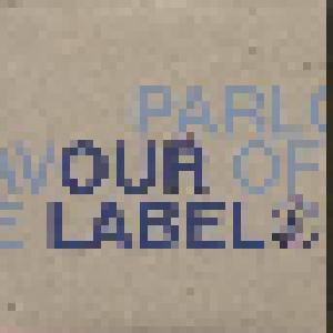 Parlophone Records A Flavour Of The Label - Cover