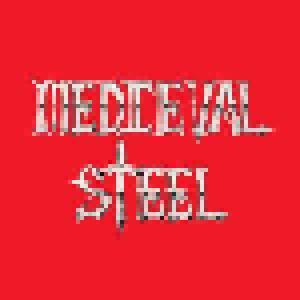Medieval Steel: Anthology Of Steel, The - Cover