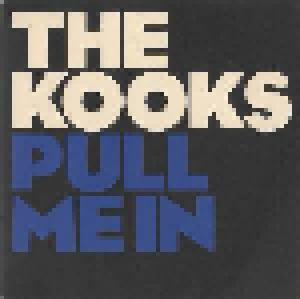 The Kooks: Pull Me In - Cover