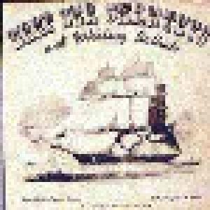 The Almanac Singers: Deep Sea Chanteys And Whaling Ballads - Cover