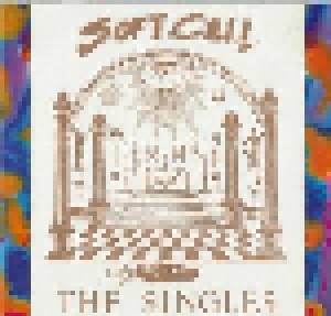 Soft Cell: The Singles (LP) - Bild 1