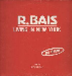 R. Bais: Living In New York - Cover