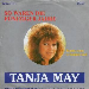 Tanja May: So Waren Die Fünfziger Jahre - Cover
