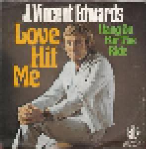 J. Vincent Edwards: Love Hit Me - Cover