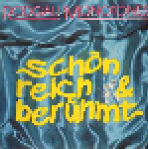 Cover - Rodgau Monotones: Schön, Reich Und Berühmt