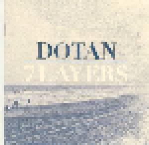 Dotan: 7 Layers - Cover