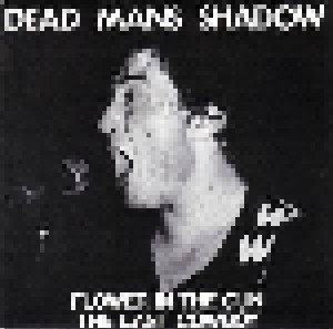 Cover - Dead Man's Shadow: Flower In The Gun