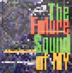 Cover - E.G. Fullalove: Future Sound Of New York, The