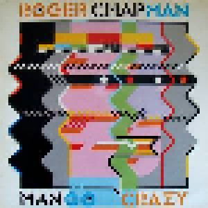 Roger Chapman: Mango Crazy (1983)