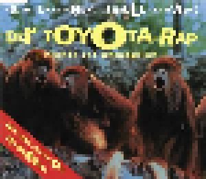 DJ Brüll & MC Ape: Der Toyota-Rap (Single-CD) - Bild 1