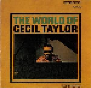 Cecil Taylor: World Of Cecil Taylor, The - Cover