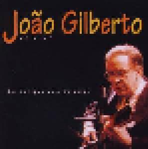 João Gilberto: Ao Vivo - Eu Sei Que Vou Te Amar - Cover
