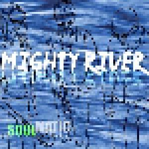 Soulmatic: Mighty River - Cover