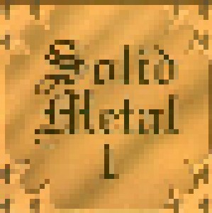 Solid Metal 1 (CD) - Bild 1