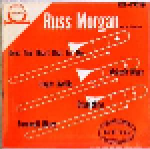 Russ Morgan And His Orchestra: Does Your Heart Beat For Me - Cover