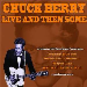 Chuck Berry: Live And Then Some - Cover