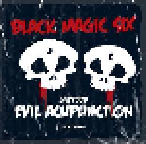 Black Magic Six: Evil Acupunction - Cover