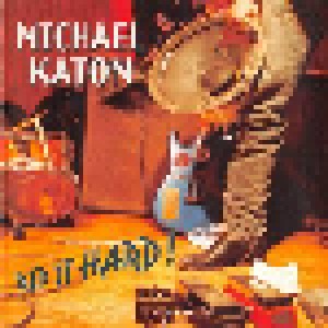 Cover - Michael Katon: Rip It Hard!