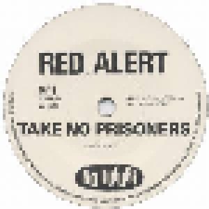 Red Alert: Take No Prisoners (7") - Bild 3