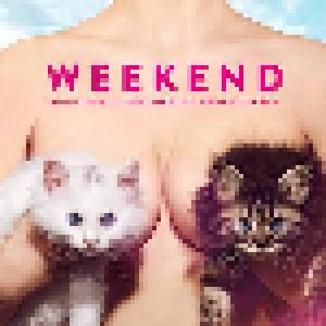 Weekend: Musik für die die nicht so gerne denken - Cover