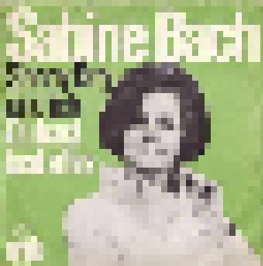 Sabine Bach: Sonny Boy Und Ich (7") - Bild 1