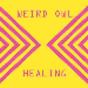 Weird Owl: Healing - Cover