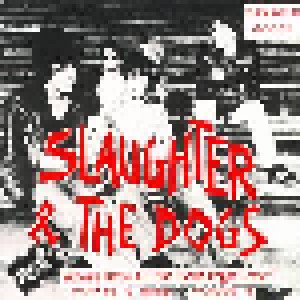Slaughter And The Dogs: Where Have All The Boot Boys Gone? (7") - Bild 1
