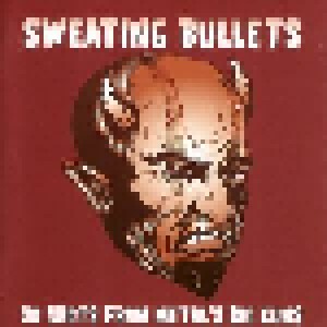 Sweating Bullets: 20 Shots From Metal's Big Guns (CD) - Bild 1