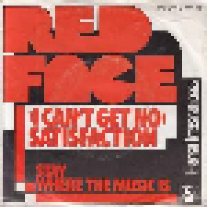Red Face: (I Can't Get No) Satisfaction / Stay Where The Music Is - Cover