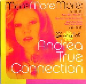 Andrea True Connection: More More More: Best Of The - Cover