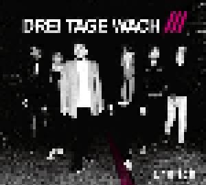 Drei Tage Wach ///: Endlich (2013) - Cover