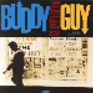 Cover - Buddy Guy: Slippin' In