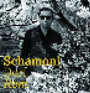 Rocko Schamoni: Dein Dorf/Rom - Cover