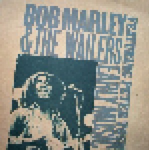Bob Marley & The Wailers Feat. Peter Tosh: Early Music (LP) - Bild 1