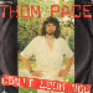 Thom Pace: Don't Look Now - Cover