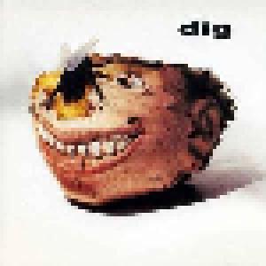 Dig: Dig - Cover