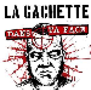 La Gachette: Dans Ta Face - Cover