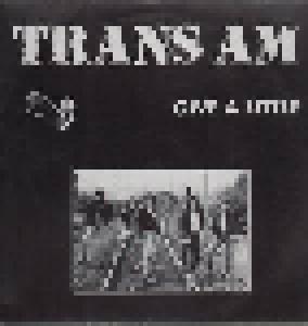 Trans Am: Give A Little - Cover