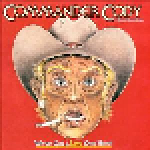 Commander Cody & His Lost Planet Airmen: We've Got Alive One Here! - Cover