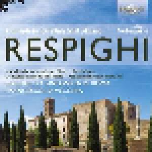 Ottorino Respighi: Complete Orchestral Works Vol. 4 Antiche Danze Ed Arie Per Liuto, Rossiniana, Concerto In Modo Misolidio, Metamorphoseon Modi XII - Cover