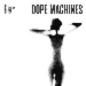 The Airborne Toxic Event: Dope Machines - Cover