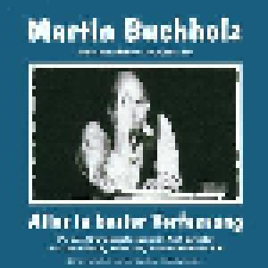 Martin Buchholz: Alles In Bester Verfassung - Cover
