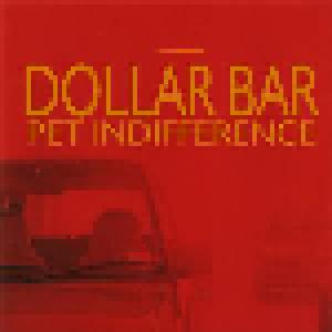 Dollar Bar: Pet Indifference - Cover