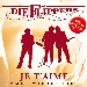 Die Flippers: Je T'aime - Immer Wieder Liebe - Cover
