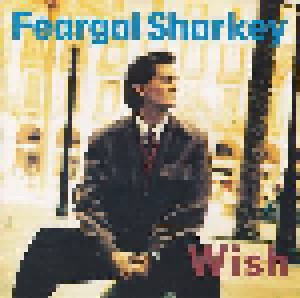 Feargal Sharkey: Wish (CD) - Bild 1