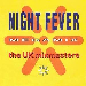 Cover - UK Mixmasters, The: Night Fever Megamix