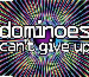 Dominoes: Can't Give Up - Cover