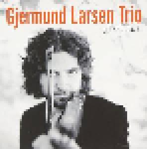 Gjermund Larsen Trio: ArriVals - Cover